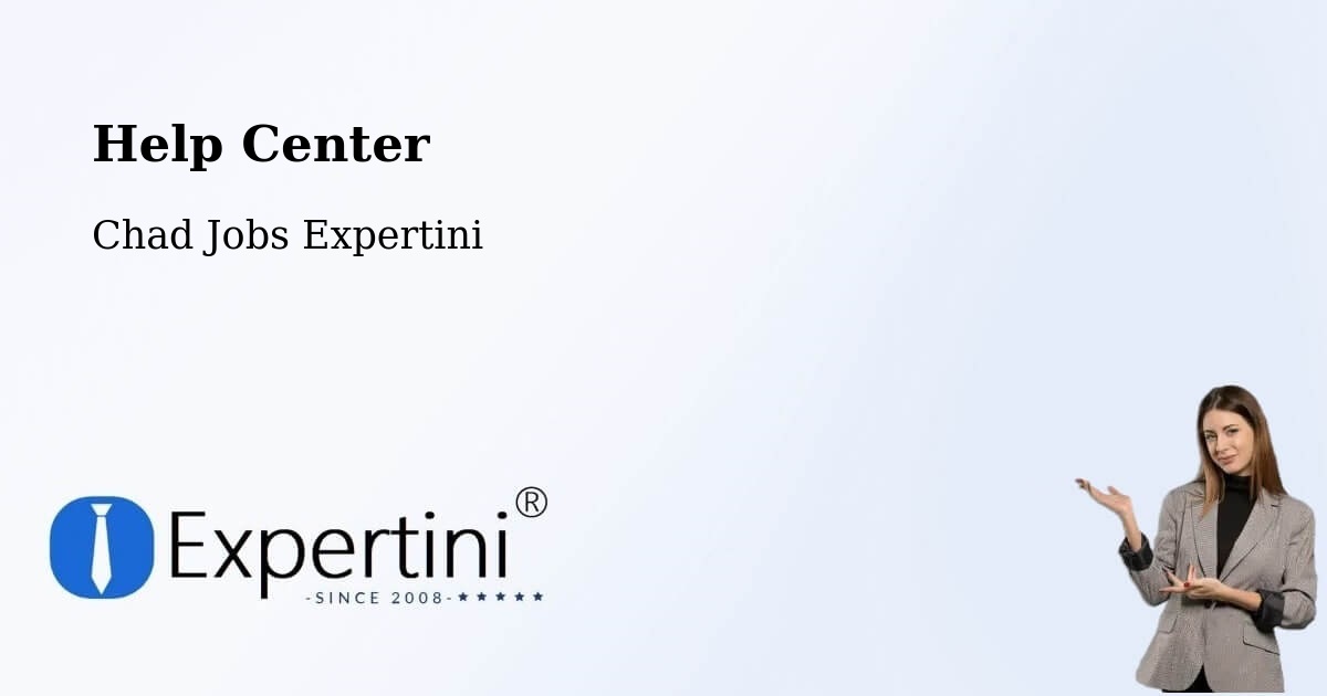 Help Center – Moïssala - Chad Jobs Expertini